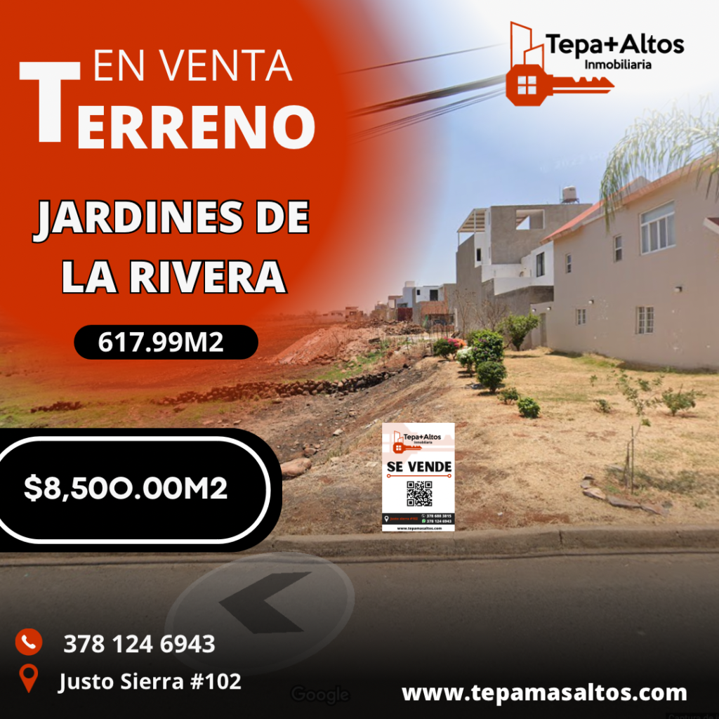 TERRENO EN VENTA JARDINES DE LA RIVERA